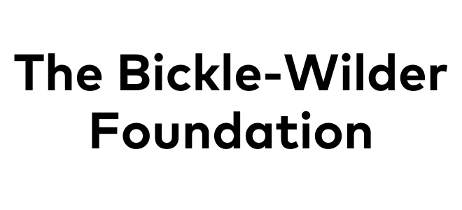 The Bickle-Wilder Foundation The Bickle-Wilder Foundation